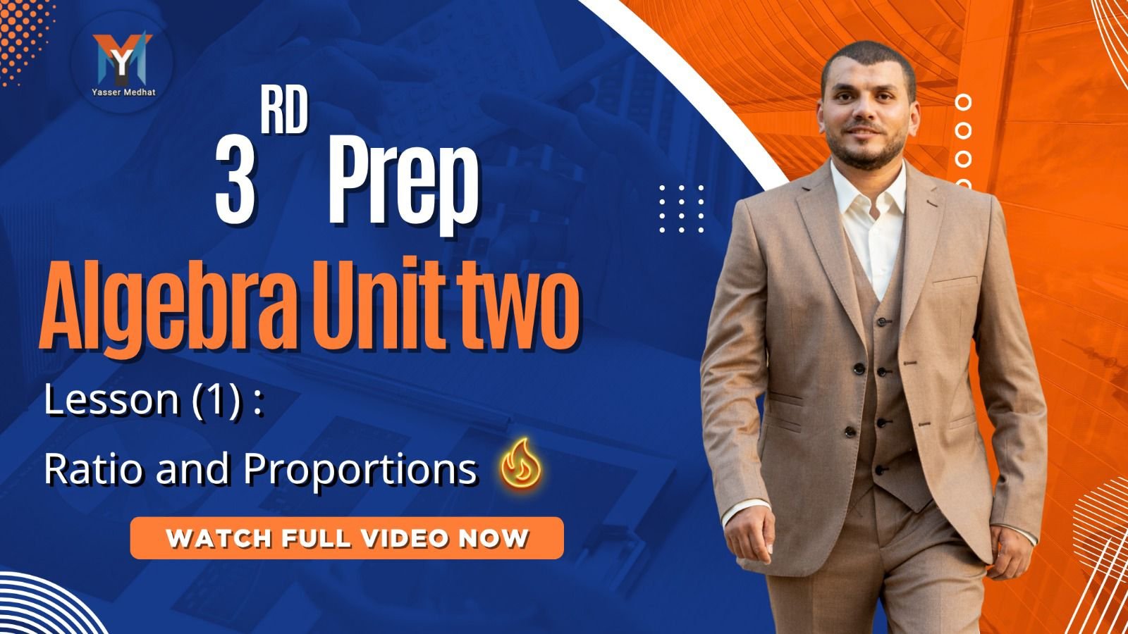 3rd prep algebra unit two lesson 1 ratio and proportions