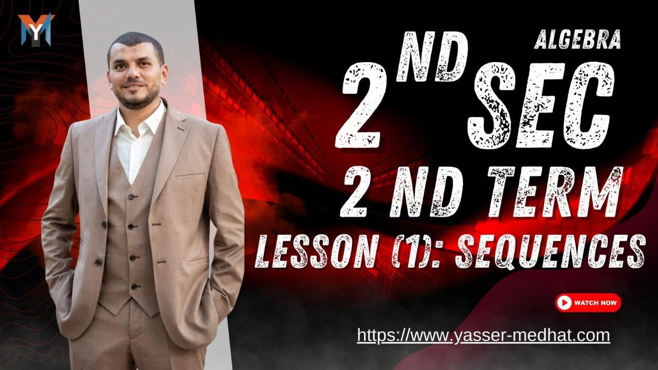 2nd Secondary ● Second term ● Algebra U.1 Lesson 1 sequences